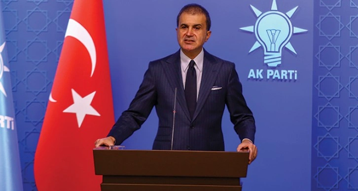 AK Parti Sözcüsü Çelik: Diplomatların Türk yargısını etkilemeye yönelik beyanatları kabul edilemez