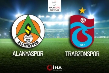 Alanyaspor - Trabzonspor Maçı Canlı Anlatım