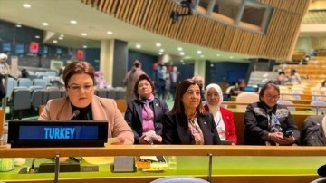 Bakan Yanık BM toplantısında hanımefendilerin değme bölgede bulunmasının önemine değindi