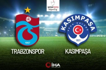 Trabzonspor - Kasımpaşa Canlı Anlatım