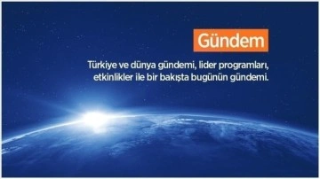 Türkiye ve evren gündemi